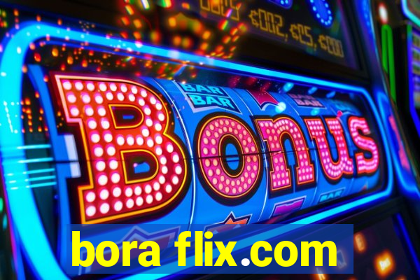 bora flix.com